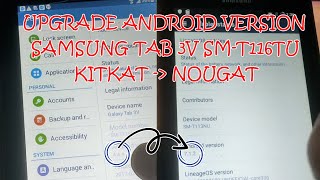 INSTAL AND UPGRADE TWRP AND CUSTOM ROM NOUGAT SAMSUNG TABLET 3V SM T116NU | TWRP SAMSUNG TAB 3V screenshot 5