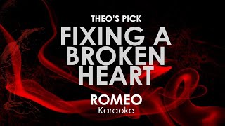 BEST - Fixing a Broken Heart (Karaoke Version)