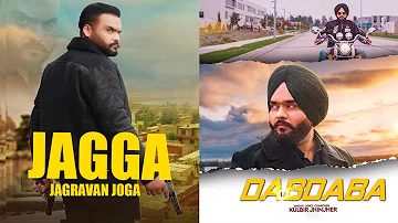 Jagga Jagravan Joga | Kulbir Jhinjer | Dabdaba | New Punjabi Movie | Latest Punjabi Songs | Gabruu