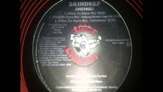 Skindeep Feat. Meaner - Everybody (Check The Rhyme Mix)