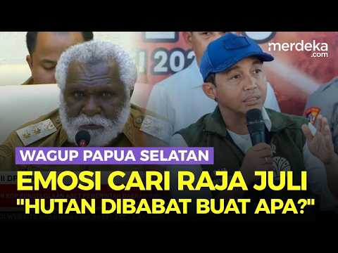 Emosi Wagup Papua Selatan Cari Menhut Raja Juli di DPR: Hutan Dibabat Mau Buat Apa?