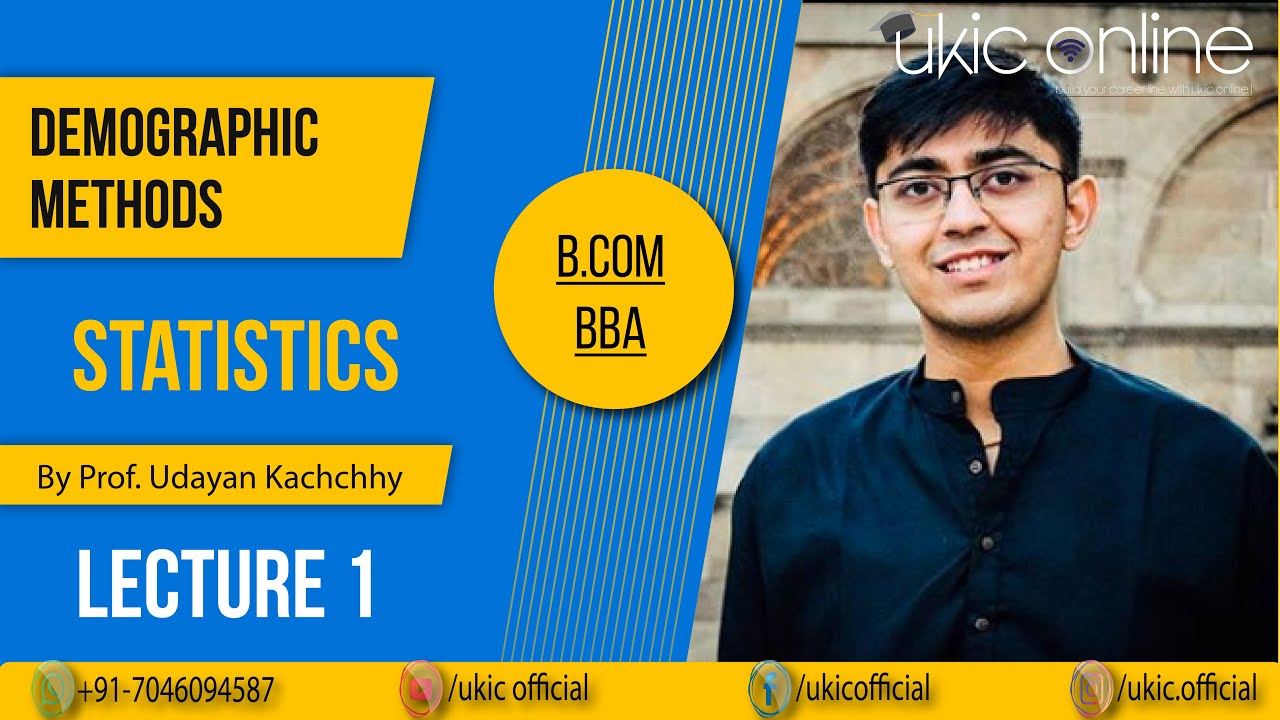 #1 Demographic Methods ||Statistics|| B.Com/ BBA Lec 1