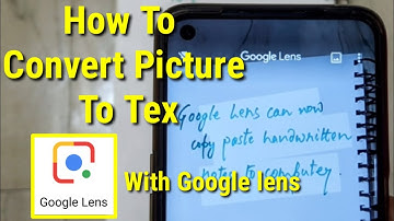 How to Convert Picture To Tex Editor with Google lens/ របៀបបំលែងរូបភាពអត្ថបទទៅជាអក្សរដែលអាចកែបាន