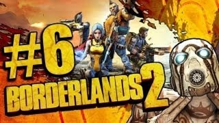 Borderlands 2 Awesome Mechromancer Playthrough part 6 (No Commentary)