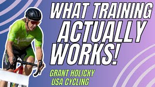 STOP Training Like A Pro…What ACTUALLY WORKS! Grant Holicky, USA Cycling Profile