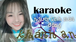 KARAOKE I Người Tình Mùa Đông I Khánh An  Bolero