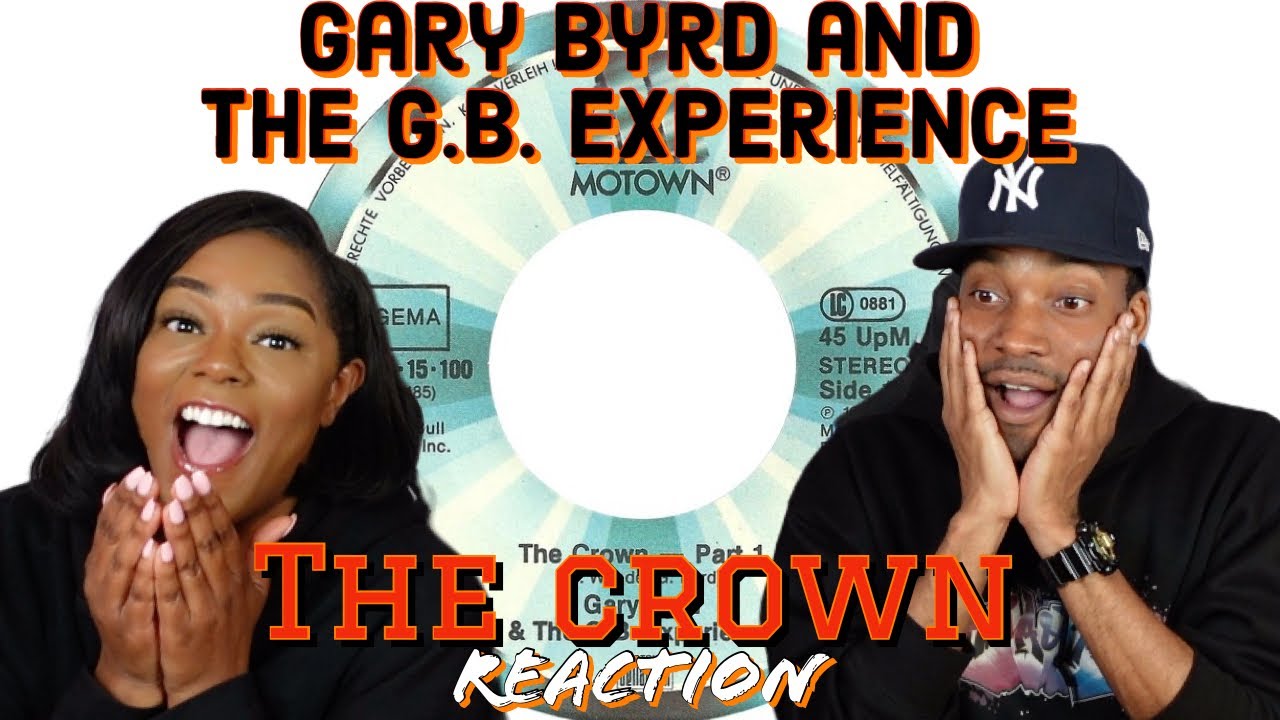 First time hearing Gary Byrd & The G B Experience "The Crown" Reaction| Asia and BJ
