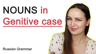 Nouns in Genitive case