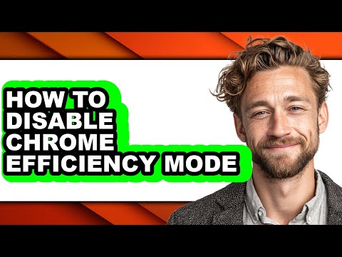 How to Disable Chrome Efficiency Mode (only Way)