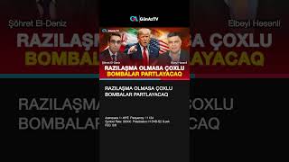 RAZILAŞMA OLMASA ÇOXLU BOMBALAR PARTLAYACAQ