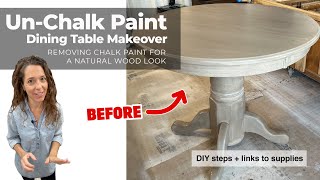 Stunning Transformation of Oak Dining Table: Removing Chalk Paint for a Modern Natural Wood Look