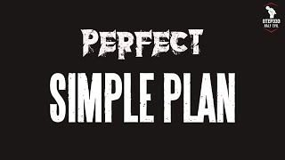 Simple Plan | Perfect (Karaoke + Instrumental)