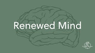 Renewed Mind | 7: Submission