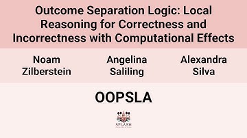 [OOPSLA24] Outcome Separation Logic: Local Reasoning for Correctness and Incorrectness with(…)