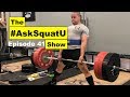 The GREATEST Sumo Deadlift Tutorial ft. Ryan Baylark |#AskSquatU Show Ep. 41|