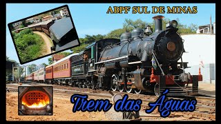 ESPECIAL TREM DAS ÁGUAS !!! De São Lourenço a Soledade de Minas, a bordo da Locomotiva a Vapor 1424.