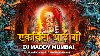 Ekveeara Aai Go Kolyanchi Mauli | DJ Maddy Mumbai | 2022