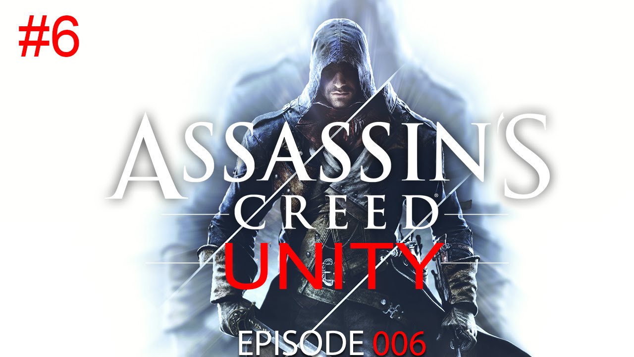 Lets Play Assassins Creed: Unity (German) Part 6 - AC Macht einen ...