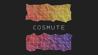 Cosmute - This Is The First 2017 Full Album