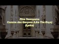 Rina Sawayama || Comme des Garçons (Like The Boys) || (Lyrics)