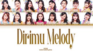 Download lagu JKT48 – Dirimu Melody Lyrics (Color Coded Lyrics)