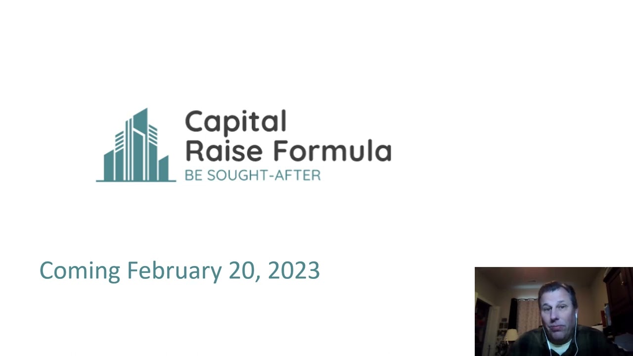 Capital Raise Formula Launches Feb 20, 2023