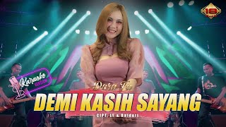 Dara Fu - DEMI KASIH SAYANG | Hits Malaysia | Dangdut Koplo (KARAOKE VERSION)