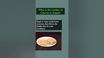 What is the number of Calories in Chapati? #shorts