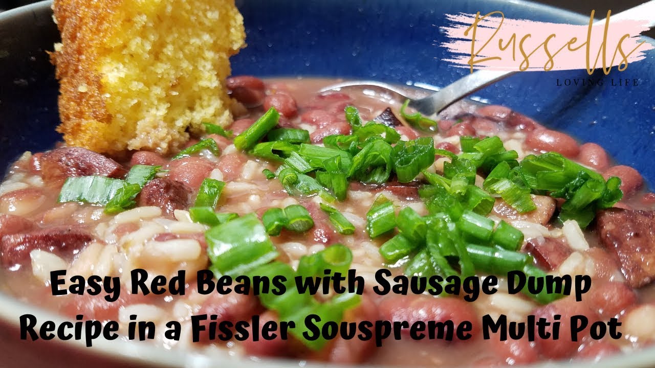 Easy Red Beans with Sausage Dump Recipe in a Fissler Souspreme Multi