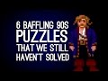 6 Baffling Puzzles From the 90s We Still Haven't Solved