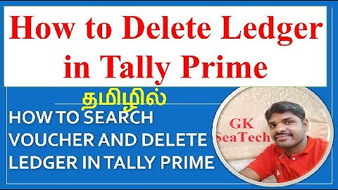 how to delete a ledger in #tallyprime | How to search separate ledgers in#tallytutorial #tallycourse