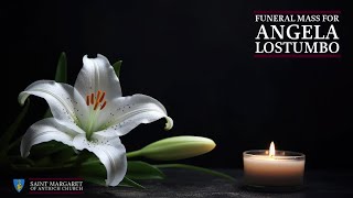 Funeral Mass for Angela Lostumbo