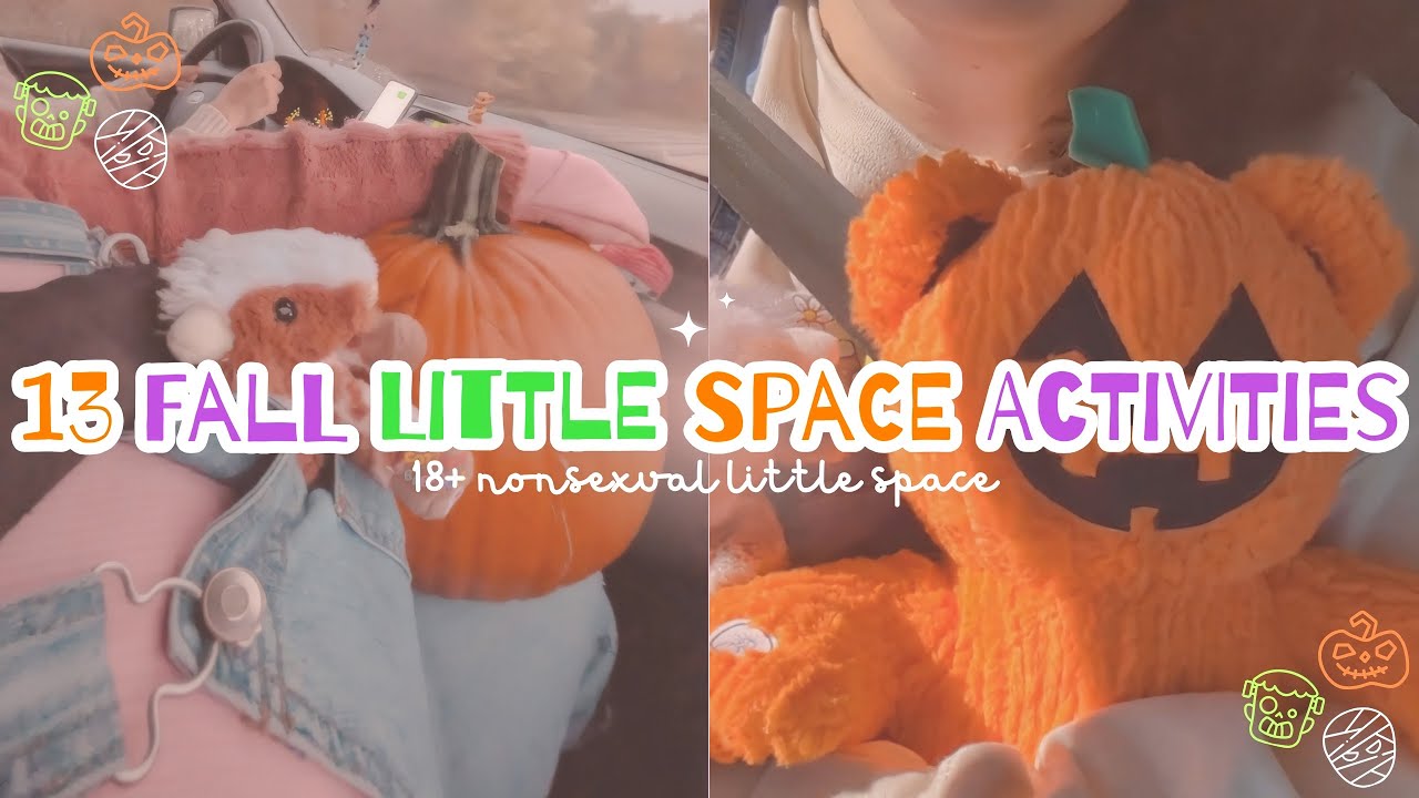 🎃 fall into little space ♡ 13 seasonal activities 🎃 ꒰ sfw ꒱