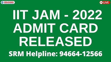 Jam 2022 admit card Released IIT JAM 2022 Admit Card