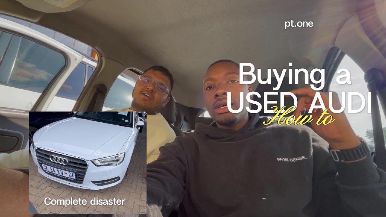 How not to buy a used car || Buying a used AUDI??? || its a complete disaster || buying advice