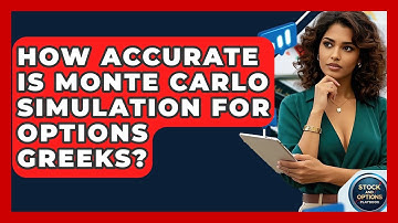 How Accurate Is Monte Carlo Simulation For Options Greeks? - Stock and Options Playbook