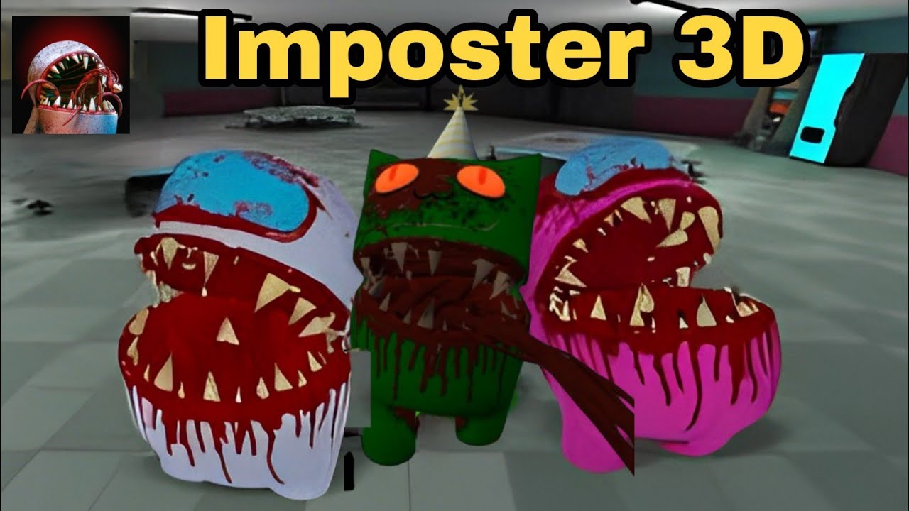 Imposter 3d horror. Imposter 3d игра.