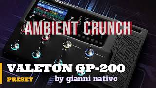 VALETON GP-200 PRESET: AMBIENT CRUNCH