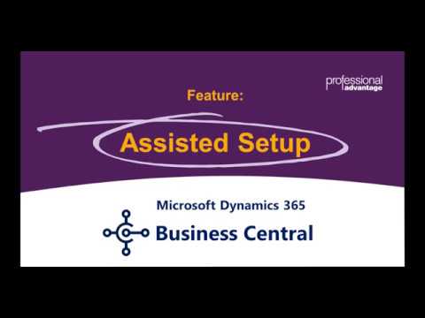 Microsoft Dynamics 365 Business Central Assisted Setup - YouTube