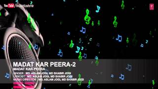Official : Madat Kar Peera-2 Full (HD) Song | T-Series Kashmiri Music | Md. Aslam-Shabir Jogi
