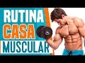 Aumentar masa muscular - Rutina de ejercicios en casa