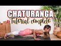 Tutorial CHATURANGA DANDASANA paso a paso 🔥(FUNCIONA) Chaturanga para principiantes