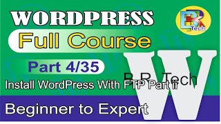 Install WordPress With FTP Part ii WordPress tutorial part 4/35