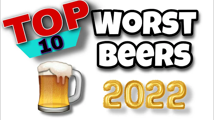 Top 10 Worst Beers 2022 #top10