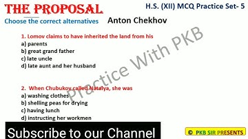 The Proposal Choose the Correct Answer : MCQ on The Proposal by Anton Chekhov