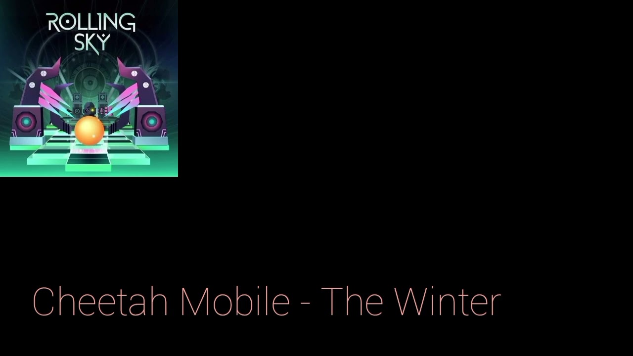 Cheetah Mobile - Rolling Sky (Original Game Soundtrack) (40K Special Views Remake)
