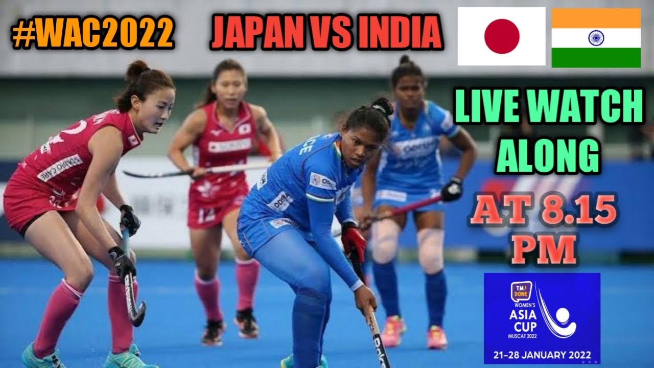 Japan vs India Womens Asia Cup 2022 Live Watch Along #WAC2022