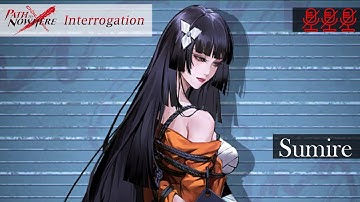 Path to Nowhere Interrogation: Sumire