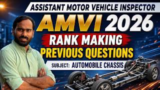 🔥 Assistant Motor Vehicle Inspector | AMVI 2026 | Automobile 💥 Chassis | Most Expected Questions