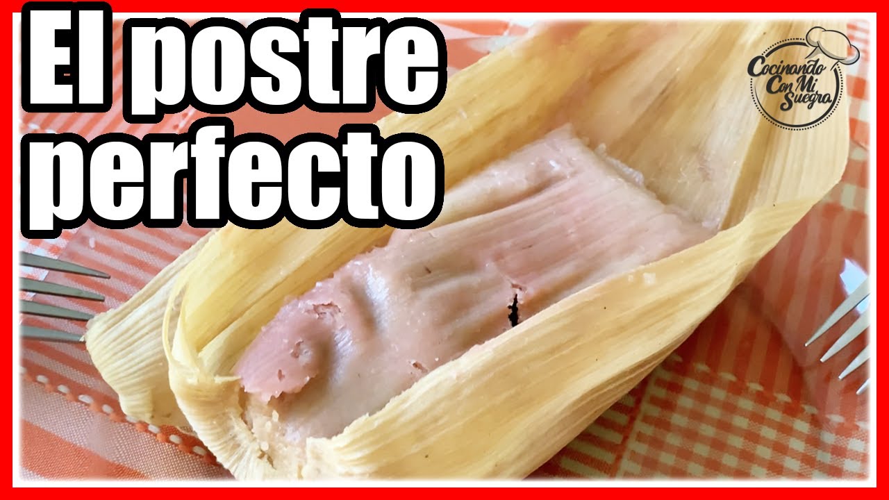 🥇La Mejor Receta de TAMALES DULCES de Fresa🥇 del 2021 YouTube
